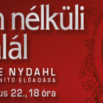 Félelem nélküli halál - Láma Ole Nydahl nyilvános előadása és könyvbemutató