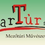 Összművészeti fesztivál és Túri Vásár Mezőtúron