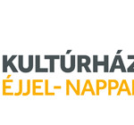 Kultúrházak éjjel-nappal: mintegy ezer program a kínálatban