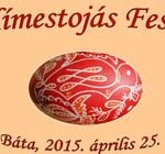 Hímestojás-fesztivál Bátán