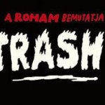 III. RoHAM Trash Fesztivál