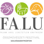 Falvak Ahol Lehetetlen Unatkozni fesztivál Szilvásszentmártonban