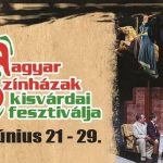 Magyar Színházak 36. Kisvárdai Fesztiválja