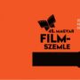 45. Magyar Filmszemle